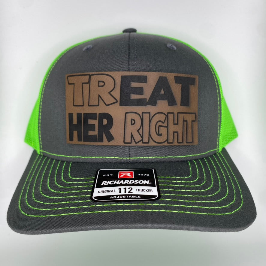 Treat Her Right