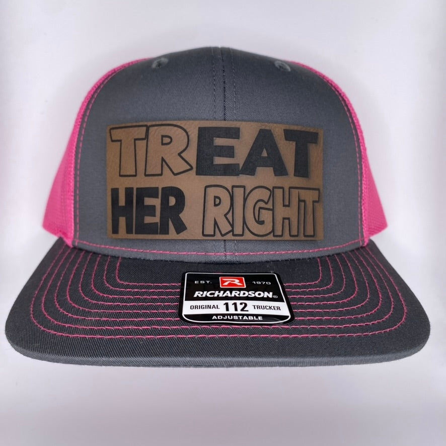 Treat Her Right