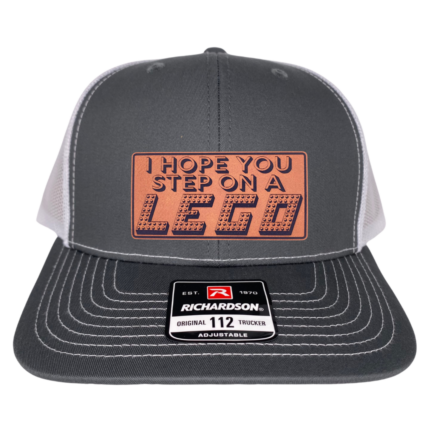 I Hope you Step on a LEGO