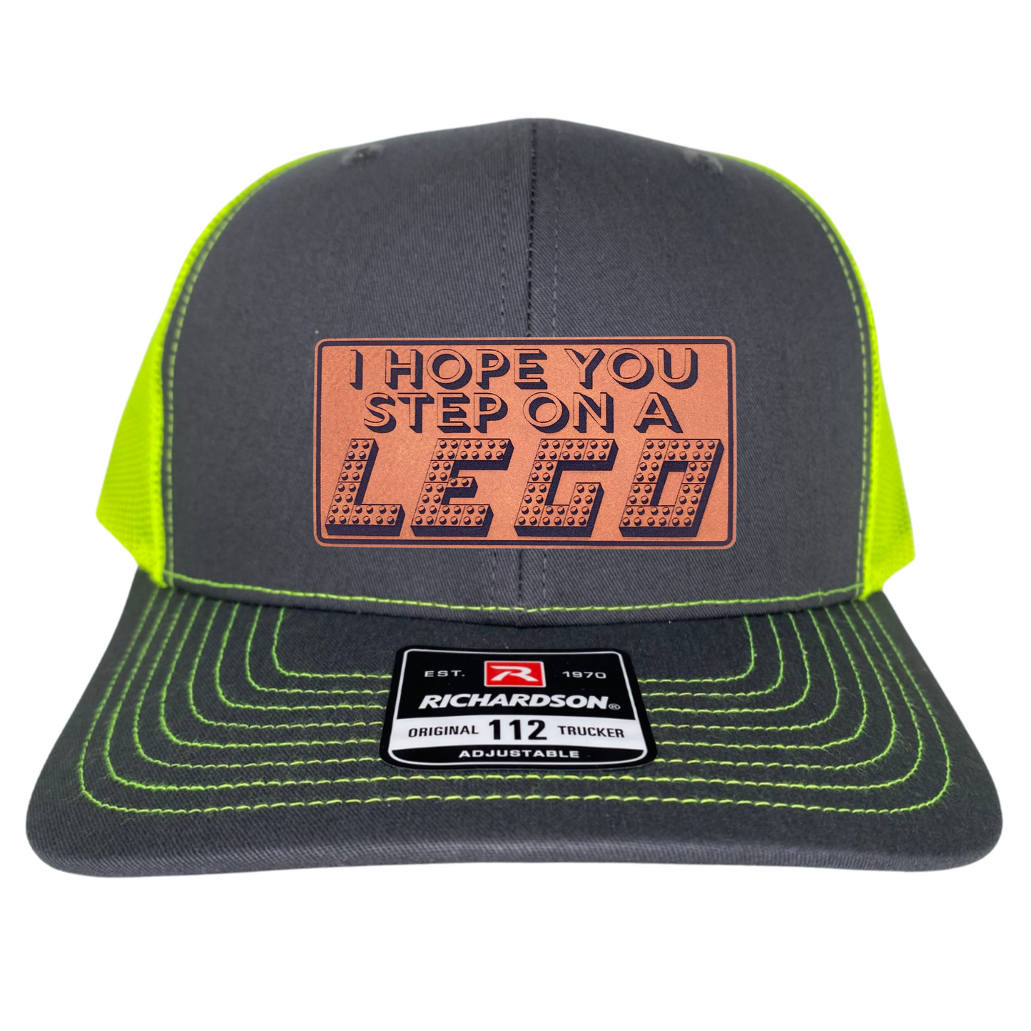 I Hope you Step on a LEGO