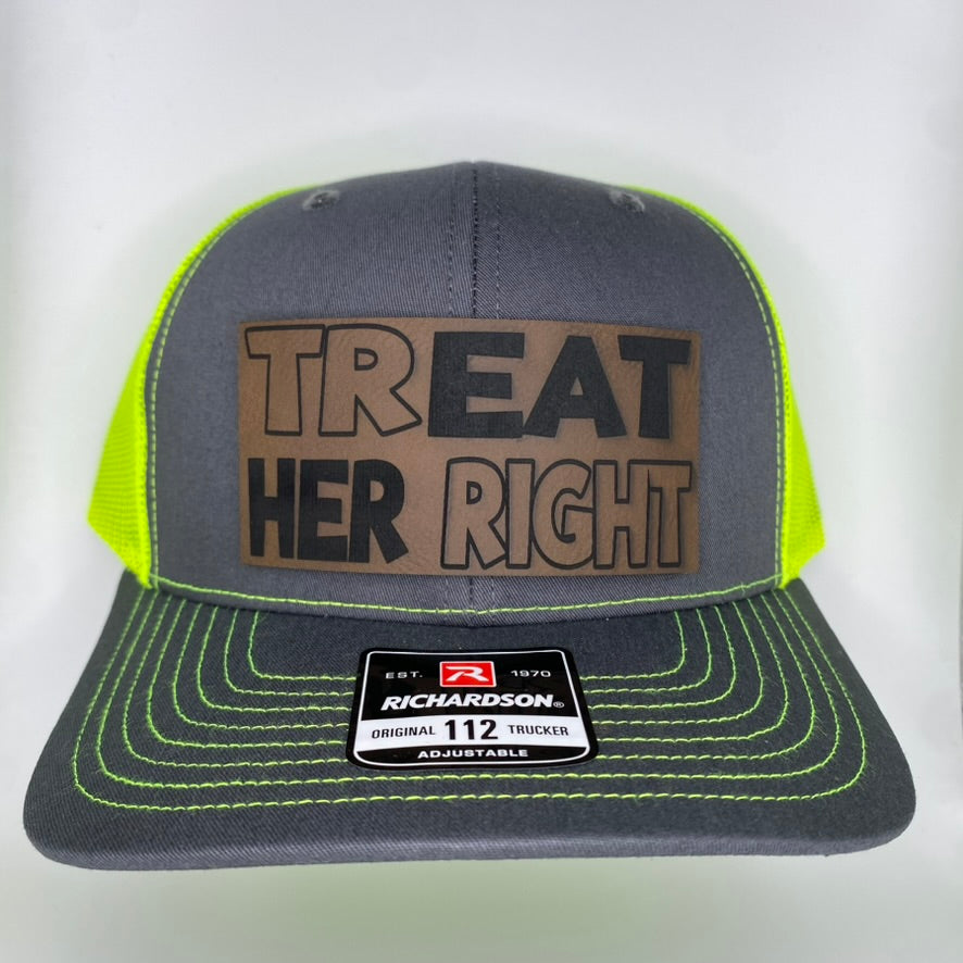 Treat Her Right