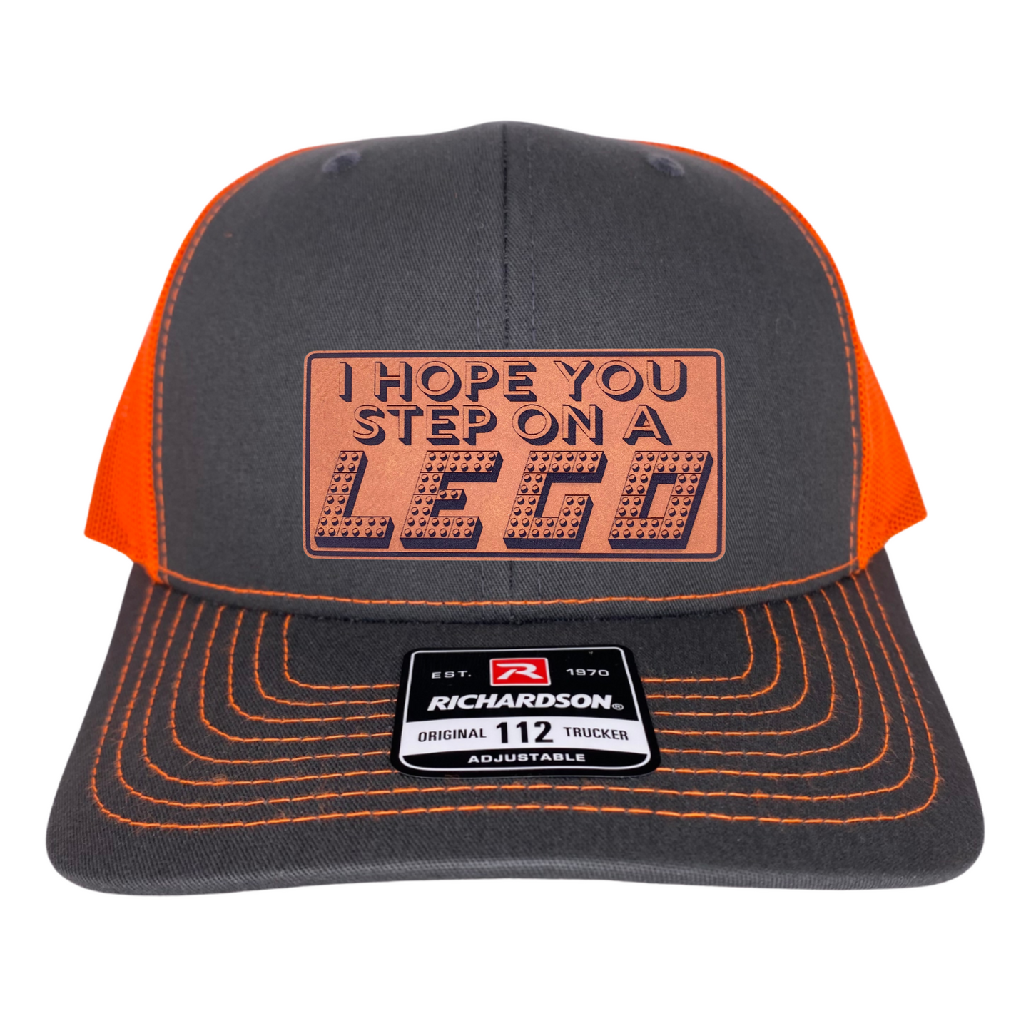 I Hope you Step on a LEGO
