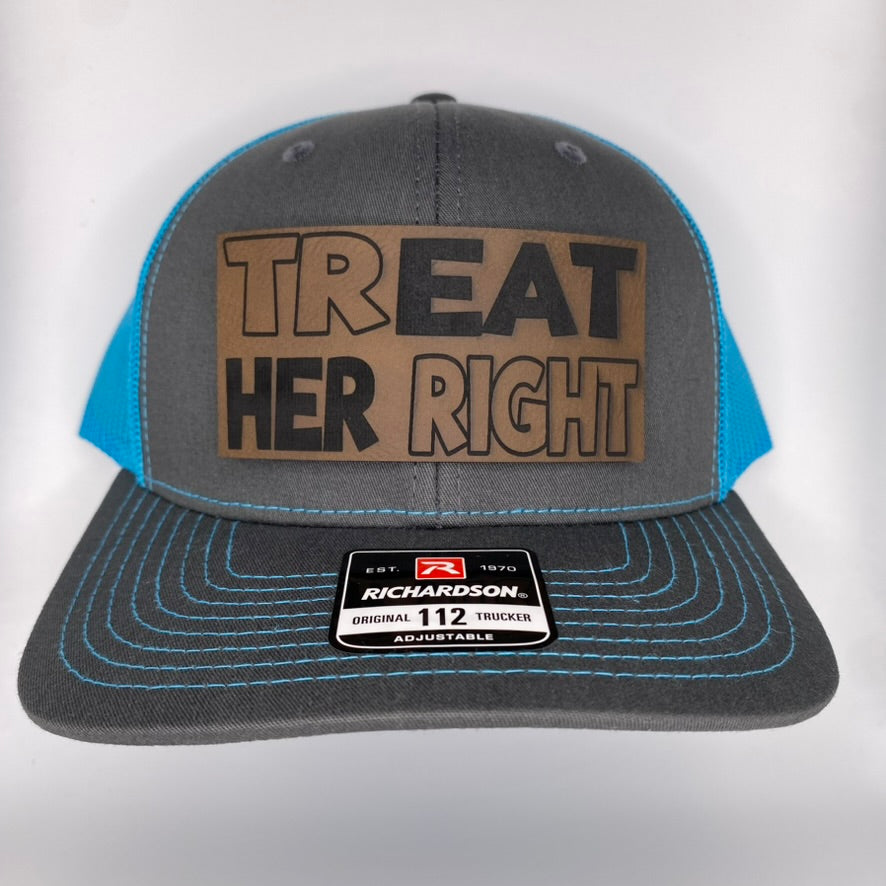 Treat Her Right