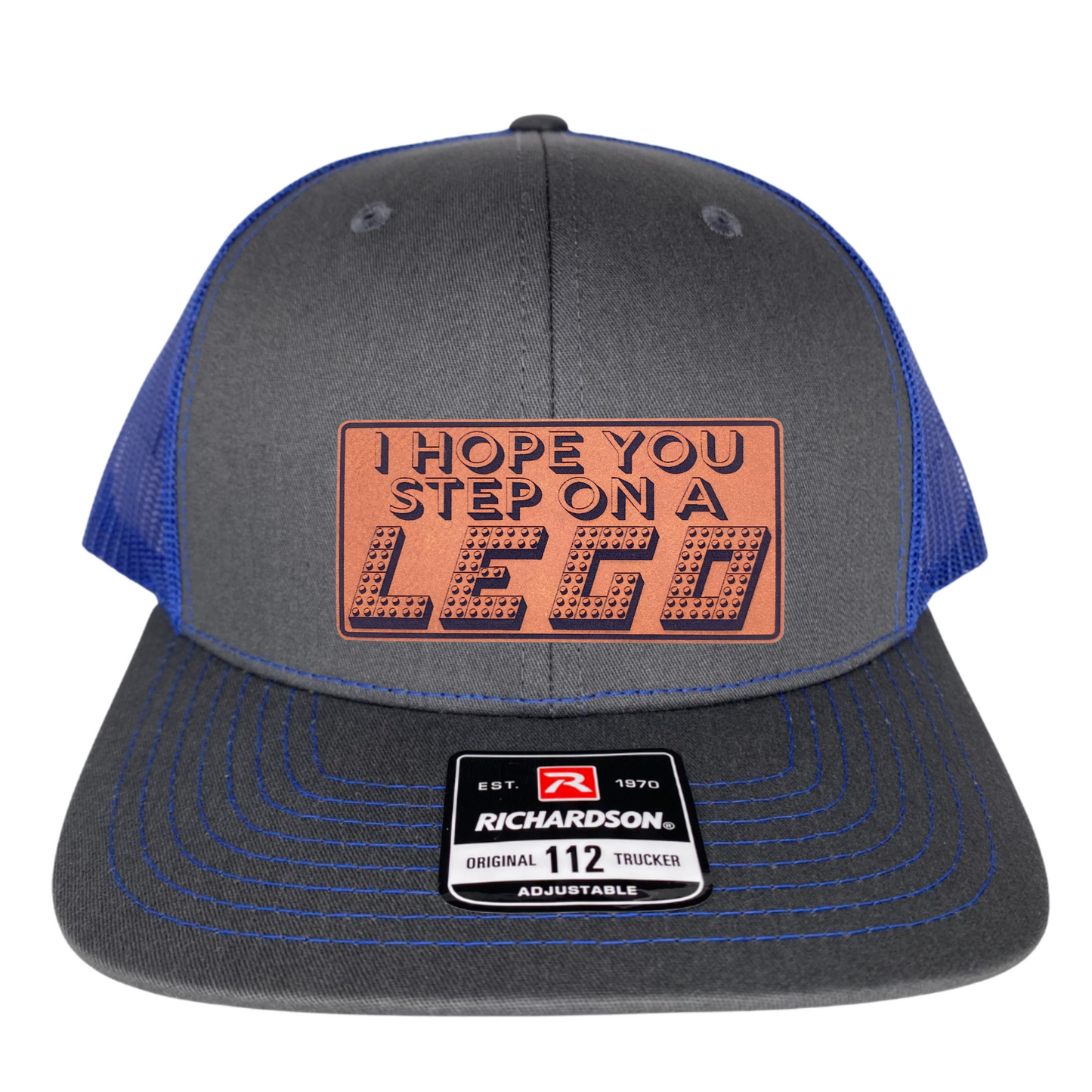 I Hope you Step on a LEGO