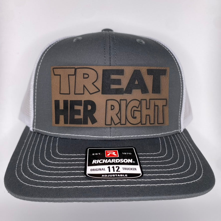 Treat Her Right