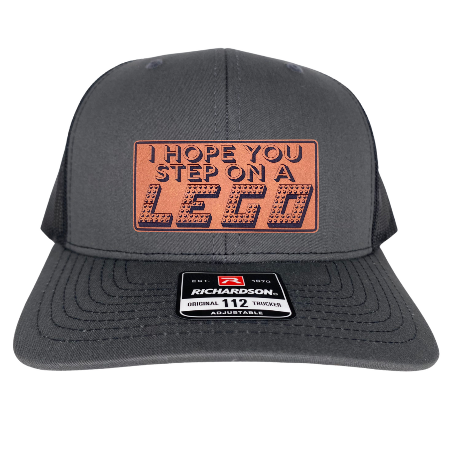 I Hope you Step on a LEGO